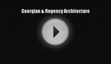 Download Georgian & Regency Architecture Free Books