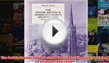 Download PDF The Gothic Revival and American Church