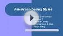 American Housing Styles