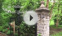 "Hilltop" architectural history, design and interpretation